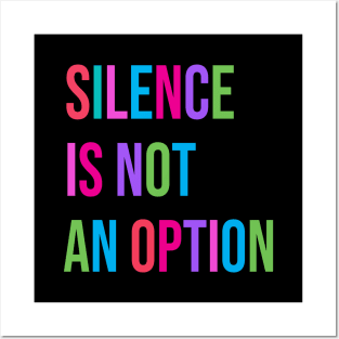 "Silence Is Not An Option" Feminism Women's Equal Rights Posters and Art